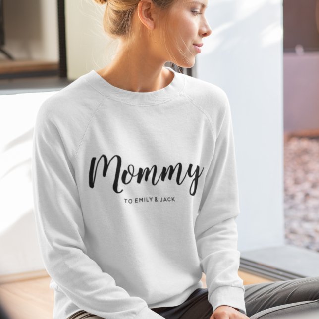 Mummy | Modern Mum Kids Names Mother's Day Sweatshirt (Creator Uploaded)