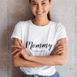 Mummy | Modern Mum Kids Names Mother's Day T-Shirt<br><div class="desc">Simply,  stylish "Mummy" custom design in modern minimalist typography which can easily be personalised with kids names or your own special message. The perfect unique gift for a new mum,  mother's day,  mum's birthday or just because!</div>