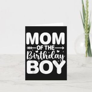 Mummy Mum Of The Birthday Boy Kid Family Matching  Card