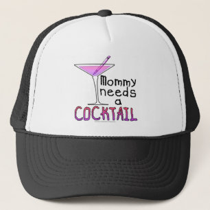Mummy Needs a COCKTAIL! Trucker Hat