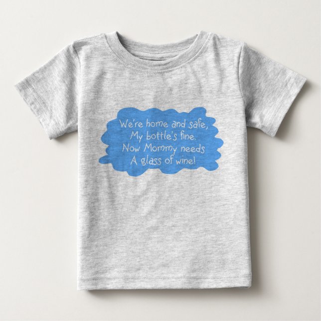 Mummy Needs Wine Blue Baby T-Shirt (Front)
