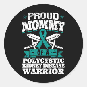 Mummy Of A Polycystic Kidney Disease Warrior Pkd  Classic Round Sticker