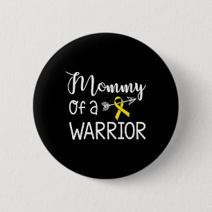 Mummy of A Warrior Childhood Cancer Awareness  6 Cm Round Badge