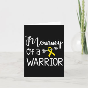 Mummy Of A Warrior Childhood Cancer Awareness Card