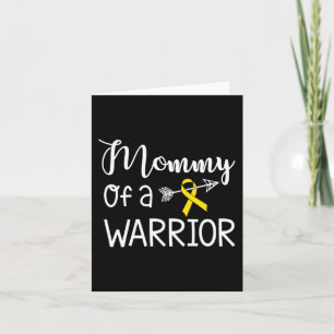 Mummy of A Warrior Childhood Cancer Awareness Card