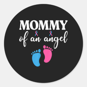 Mummy of an Angel Infant Loss Remembrance Classic Round Sticker