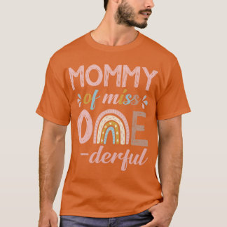 Mummy of Little Miss Onederful 1st Birthday Boho R T-Shirt