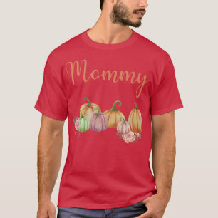 Mummy of Little Pumpkin First Birthday Autumn Pump T-Shirt