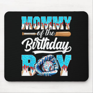 Mummy of The Birthday Boy Baseball Ice Cream Drip Mouse Pad