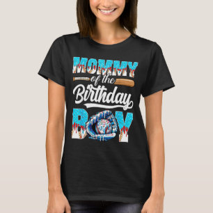 Mummy of The Birthday Boy Baseball Ice Cream Drip T-Shirt
