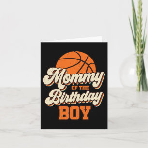 Mummy Of The Birthday Boy Bysketbyll Mama Mum Fun  Card