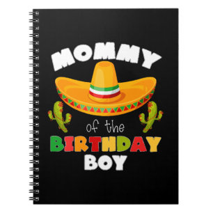 Mummy Of The Birthday Boy Cinco de Mayo Notebook