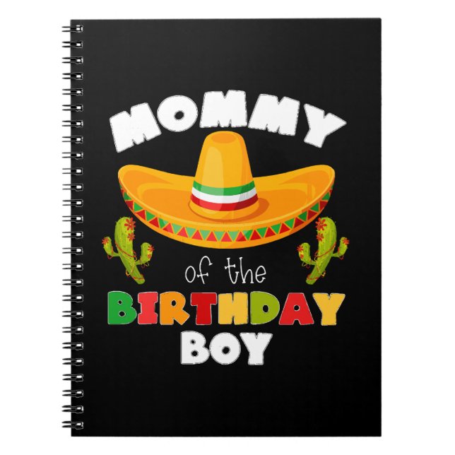 Mummy Of The Birthday Boy Cinco de Mayo Notebook (Front)