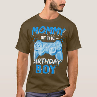 Mummy of the Birthday Boy Matching Video Game Birt T-Shirt