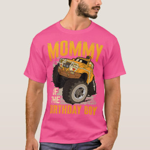Mummy of the Birthday Boy Monster Truck Birthday T-Shirt
