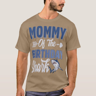 Mummy Of The Birthday Boy Shark Ocean Matching Fam T-Shirt