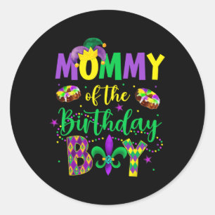 Mummy Of The Birthday Boy Shirt Mardi Gras Mummy M Classic Round Sticker