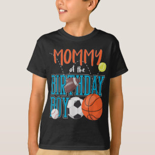 Mummy Of The Birthday Boy Sports Matching Family T-Shirt