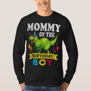 Mummy of the Birthday Boy T-Rex RAWR Dinosaur Birt T-Shirt