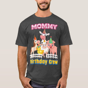 Mummy Of The Birthday Crew Farmer Farm Animals Mat T-Shirt