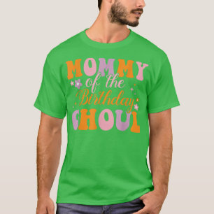Mummy Of The Birthday Ghoul Ghost Halloween Costum T-Shirt