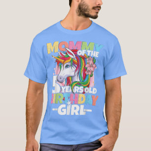 Mummy of the birthday girl 5th birthday daughter T-Shirt