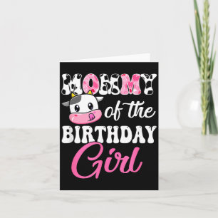 Mummy Of The Birthday Girl Farm Cow 1st Birthday Card