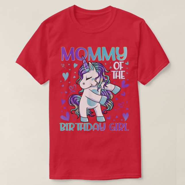Mummy of the Birthday Girl Flossing Unicorn Mum Mo T-Shirt (Design Front)