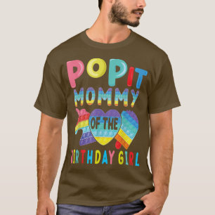 mummy of the Birthday Girl Pop It Unicorn Birthday T-Shirt