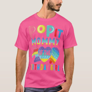 mummy of the Birthday Girl Pop It Unicorn Birthday T-Shirt