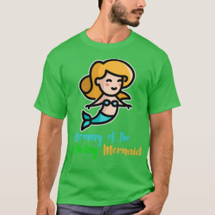 Mummy Of The Birthday Mermaid 37 T-Shirt