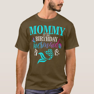 Mummy Of The Birthday Mermaid Matching Family T-Shirt