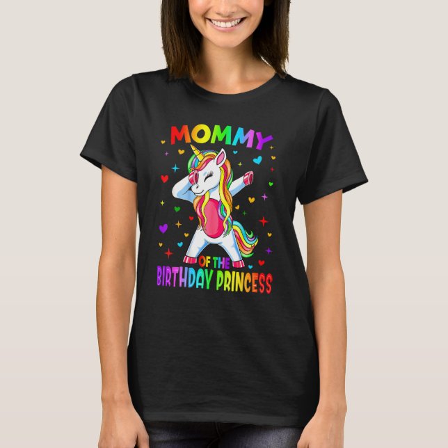Mummy Of The Birthday Princess Dabbing Unicorn T-Shirt (Front)