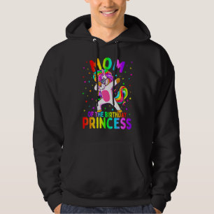 Mummy Of The Birthday Princess Girl Dabbing Unicor Hoodie