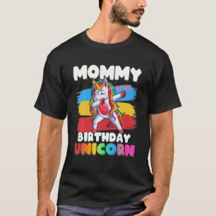Mummy Of The Birthday Unicorn Dabbing Matching Fam T-Shirt