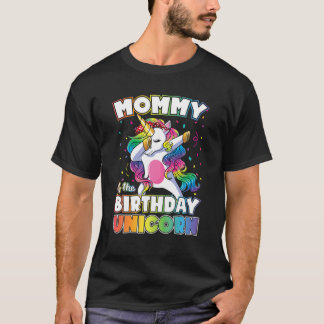 Mummy Of The Birthday Unicorn Dabbing Unicorn Mum T-Shirt
