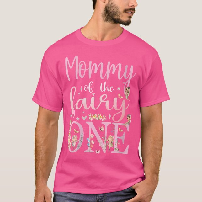 Mummy Of The Fairy One Mum 1St Birthday Party Fami T-Shirt (Front)
