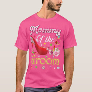 Mummy Of The Groom Happy Wedding Flower Pink Shoe T-Shirt