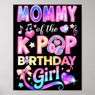 Mummy of the k-pop birthday girls korean music poster