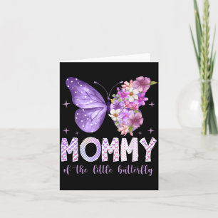 Mummy of The Little Butterfly 1st Birthday Girl Card