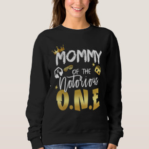 Mummy Of The Notorious One Old School Hip Hop 1st  Sweatshirt