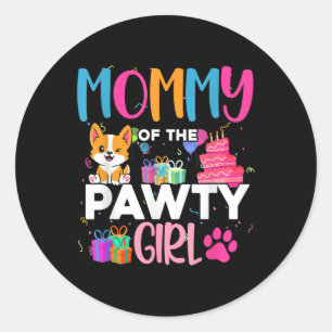 Mummy Of The Pawty Girl Corgi Dog Family Birthday Classic Round Sticker