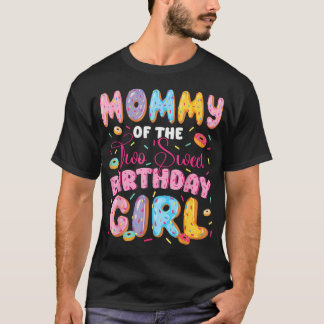 Mummy Of The Two Sweet 2Nd Birthday Girl Doughnut T-Shirt