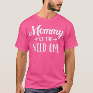Mummy of the wild one daughter matching family for T-Shirt
