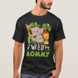 Mummy Of The Wild Zoo Birthday Safari Jungle Anima T-Shirt