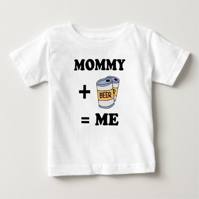 Mummy plus Beer T-shirt (Front)
