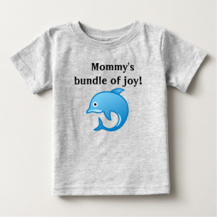 Mummy’s Bundle of Joy Dolphin Baby T-Shirt