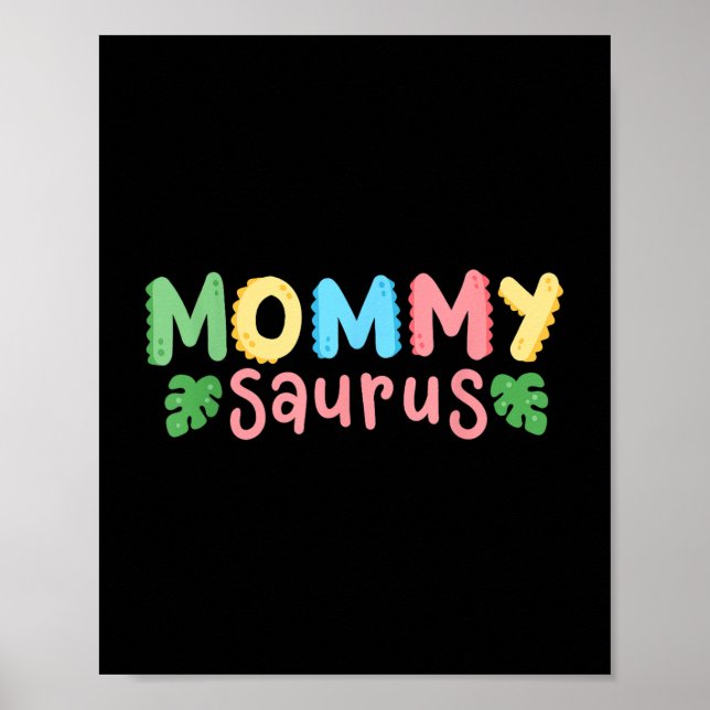 Mummy Saurus Kids Dinosaur Birthday Party Family M Poster (Front)
