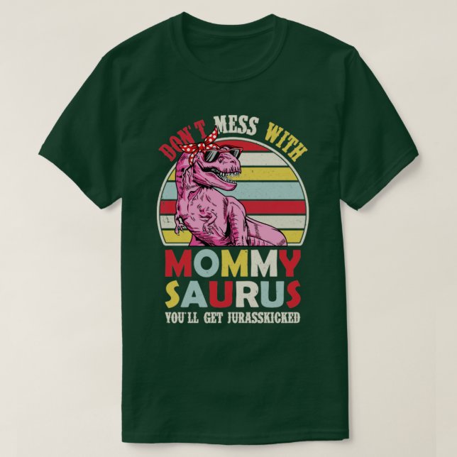 Mummy Saurus Mama Saurus Shirt Dinosaur Mum Shirt  (Design Front)