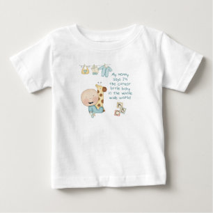 Mummy Says I'm The Cutest Baby In The Whole World T-Shirt